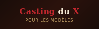 Casting du X